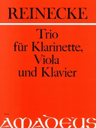 BP 0453 • REINECKE Trio op. 264 für Klarinette,Viola,Klavier