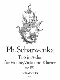 BP 1027 &bull; SCHARWENKA Trio in A-dur op. 105 (V,Va,Klav)