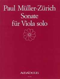 BP 2457 &bull; MÜLLER-ZÜRICH Sonate für Viola solo (1979)
