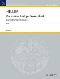 ED 22519 &bull; HILLER - Du meine heilige Einsamkeit - Partitur un