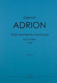 VV 382 • ADRION - Trois moments musicaux - Partitur, Stimme